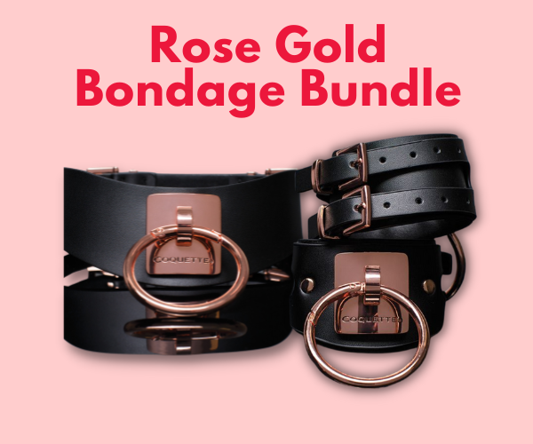 Rose Gold Bondage Bundle